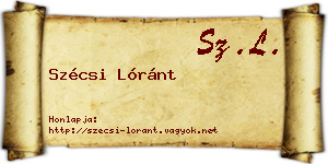Szécsi Lóránt névjegykártya